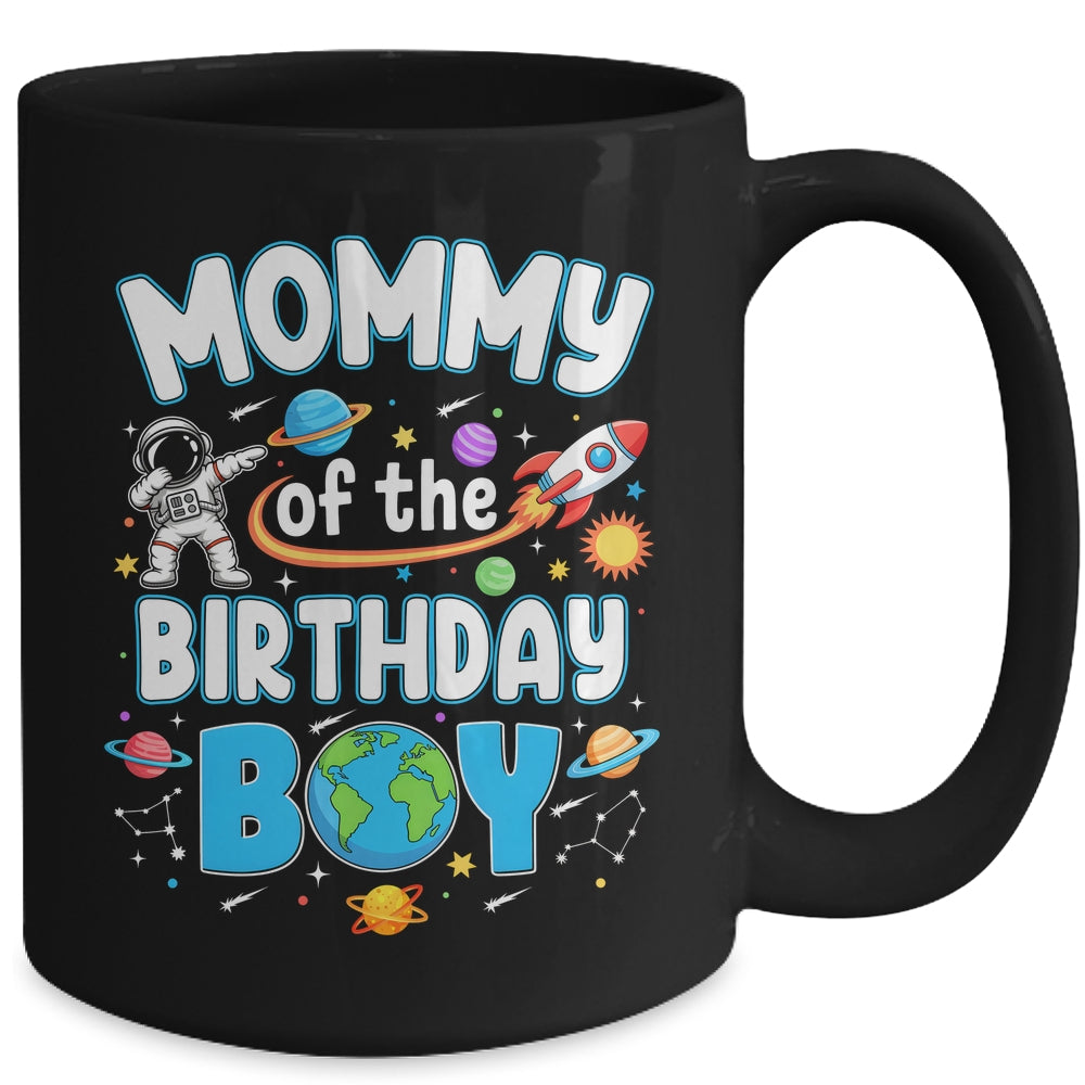 Mommy Of The Birthday Boy Astronaut Family Space Planets Mug | siriusteestore