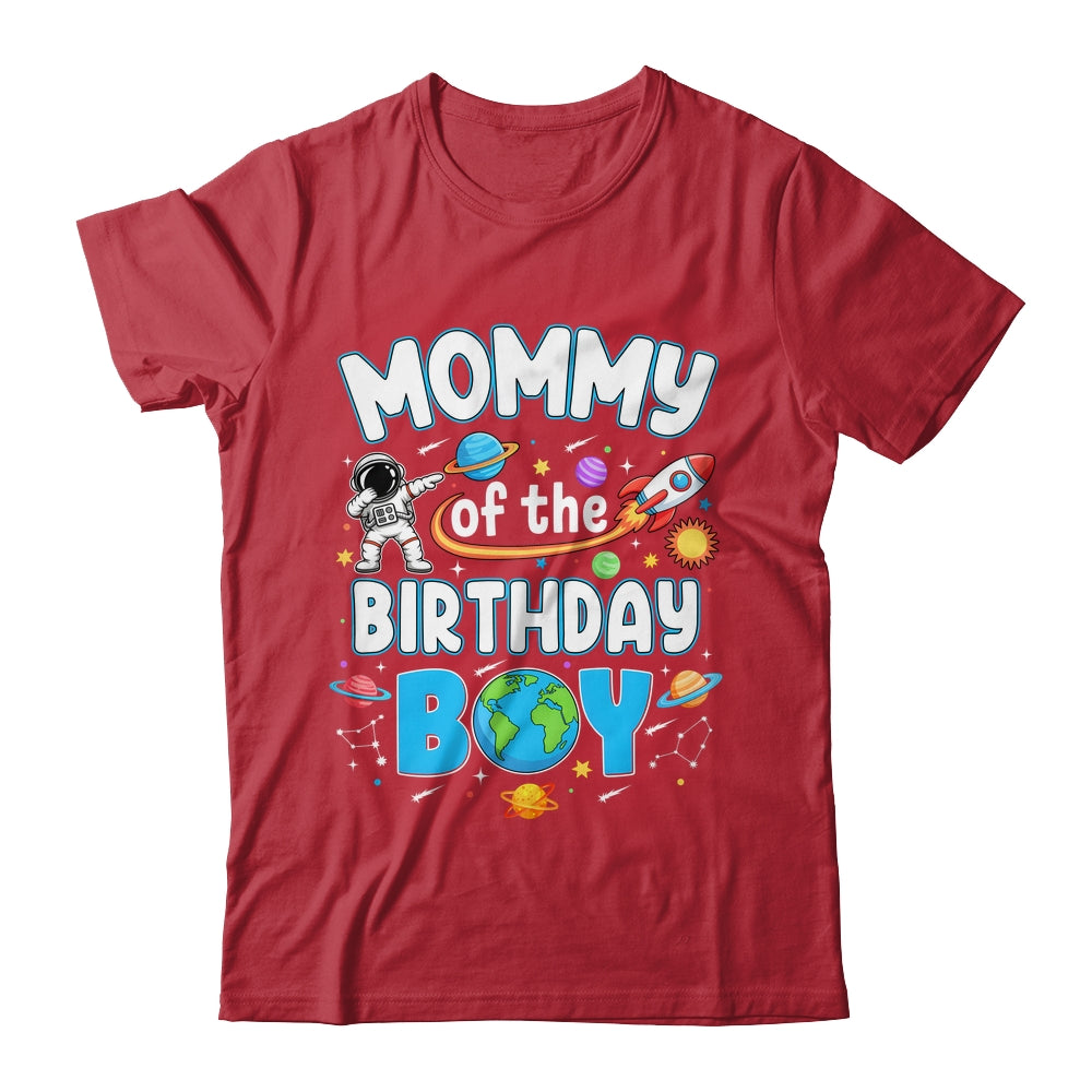 Mommy Of The Birthday Boy Astronaut Family Space Planets Shirt & Hoodie | siriusteestore