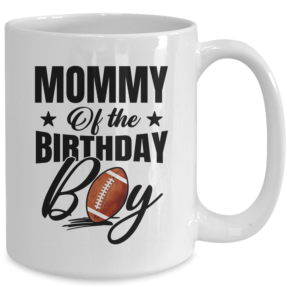 Mommy Of The Birthday Boy Football 1st Birthday Party Mug | siriusteestore