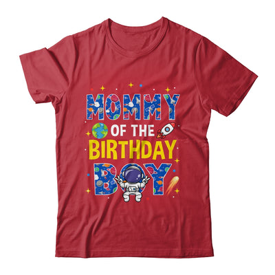 Mommy Of The Birthday Boy Space Astronaut Family Birthday Shirt & Hoodie | siriusteestore
