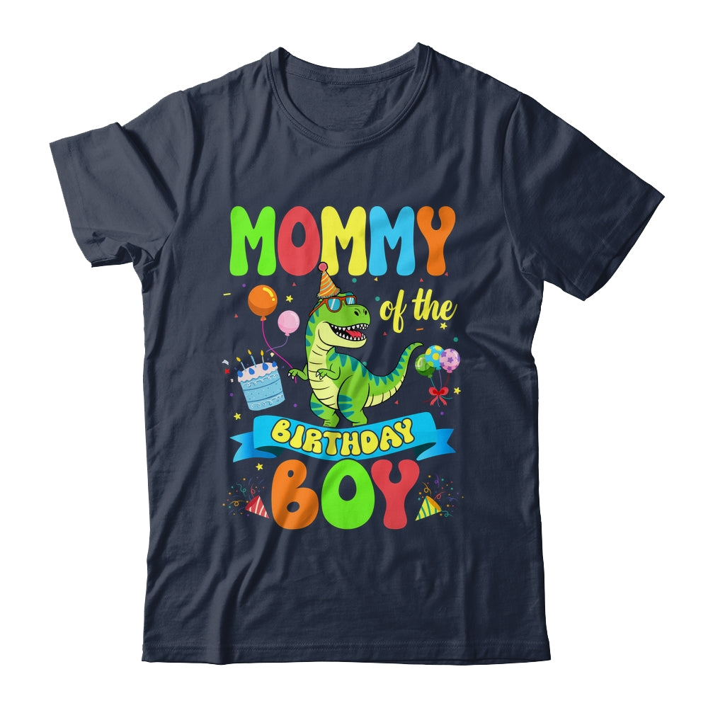 Mommy Of The Birthday Boy TRex Dinosaur Birthday Family Shirt & Hoodie | siriusteestore