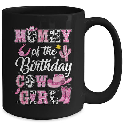 Mommy Of The Birthday Cow Girl Western Cowgirl 1st Birthday Mug | siriusteestore