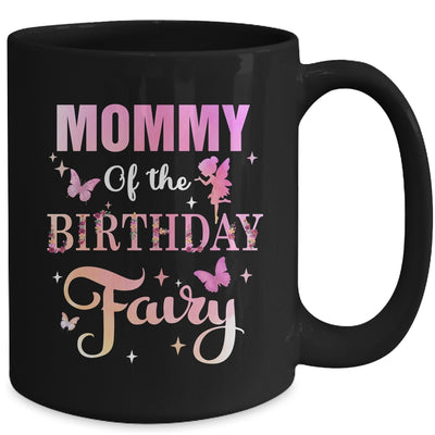 Mommy Of The Birthday Fairy Princess Girl Party Decoration Mug | siriusteestore