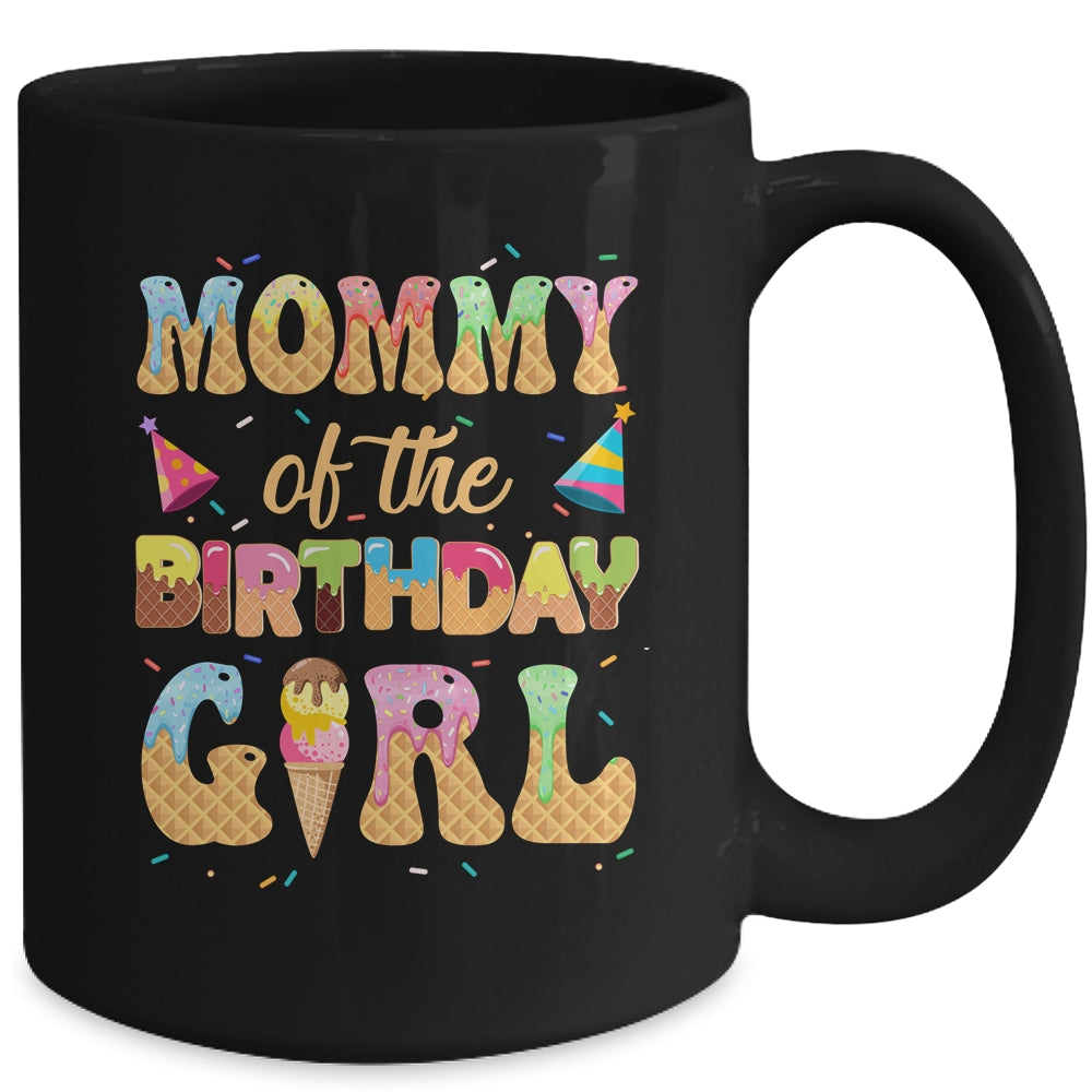 Mommy Of The Birthday Girl 1st Ice Cream Party Family Mug | siriusteestore