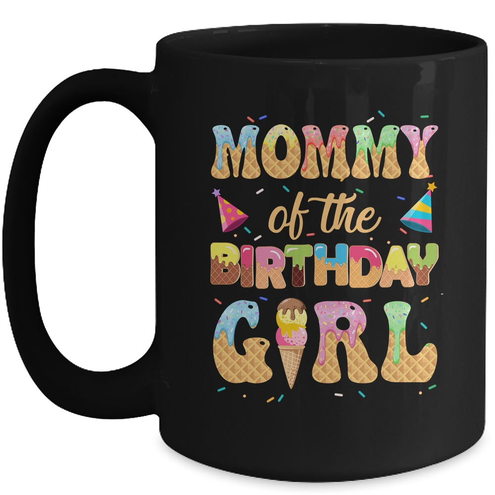 Mommy Of The Birthday Girl 1st Ice Cream Party Family Mug | siriusteestore
