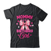 Mommy Of The Birthday Girl Coquette Bow Matching Family Shirt & Hoodie | siriusteestore