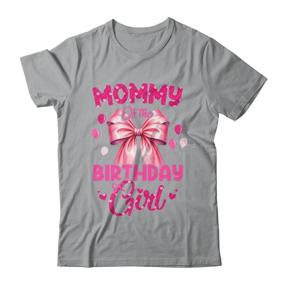 Mommy Of The Birthday Girl Coquette Bow Matching Family Shirt & Hoodie | siriusteestore