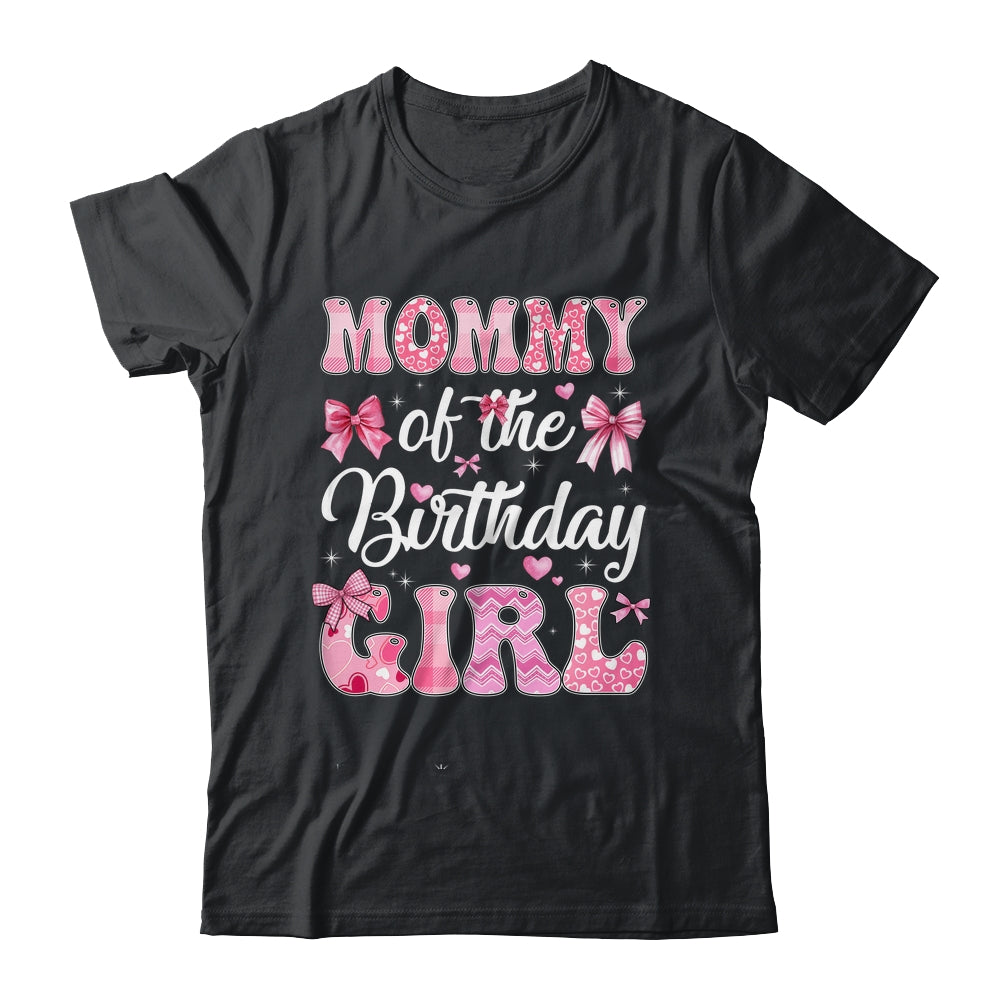 Mommy Of The Birthday Girl Family Pink Coquette Bow Shirt & Hoodie | siriusteestore