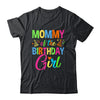 Mommy Of The Birthday Girl Glows Retro 80's Party Family Shirt & Hoodie | siriusteestore