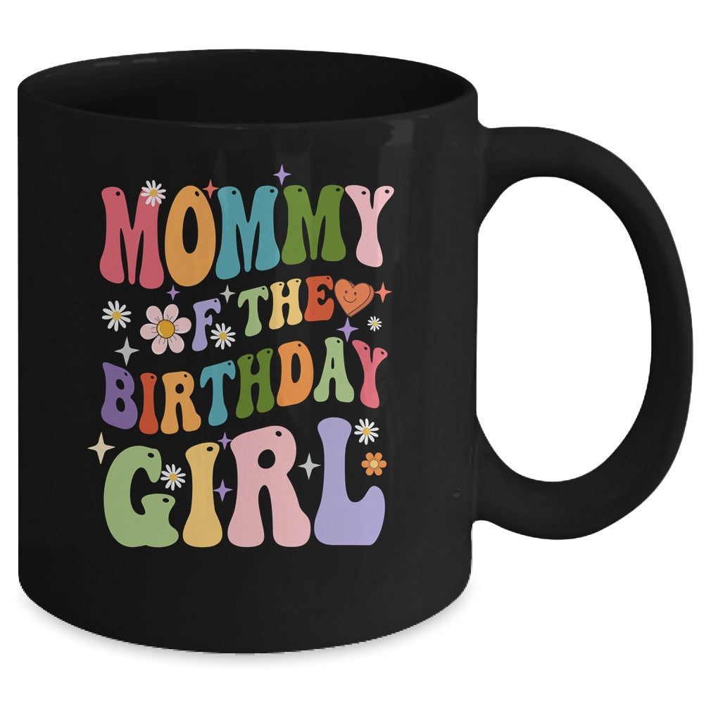 Mommy Of The Birthday Girl Groovy Party 1st Birthday Girl Mug | siriusteestore
