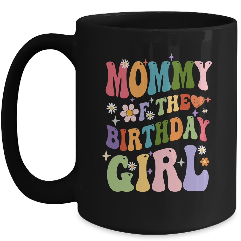 Mommy Of The Birthday Girl Groovy Party 1st Birthday Girl Mug | siriusteestore