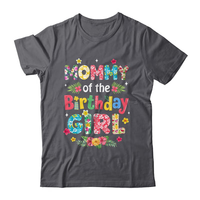 Mommy Of The Birthday Girl Hawaii Family Party Decor Shirt & Hoodie | siriusteestore