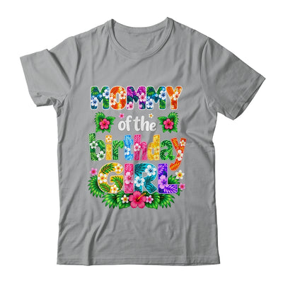 Mommy Of The Birthday Girl Hawaii Party Family Beach Shirt & Hoodie | siriusteestore