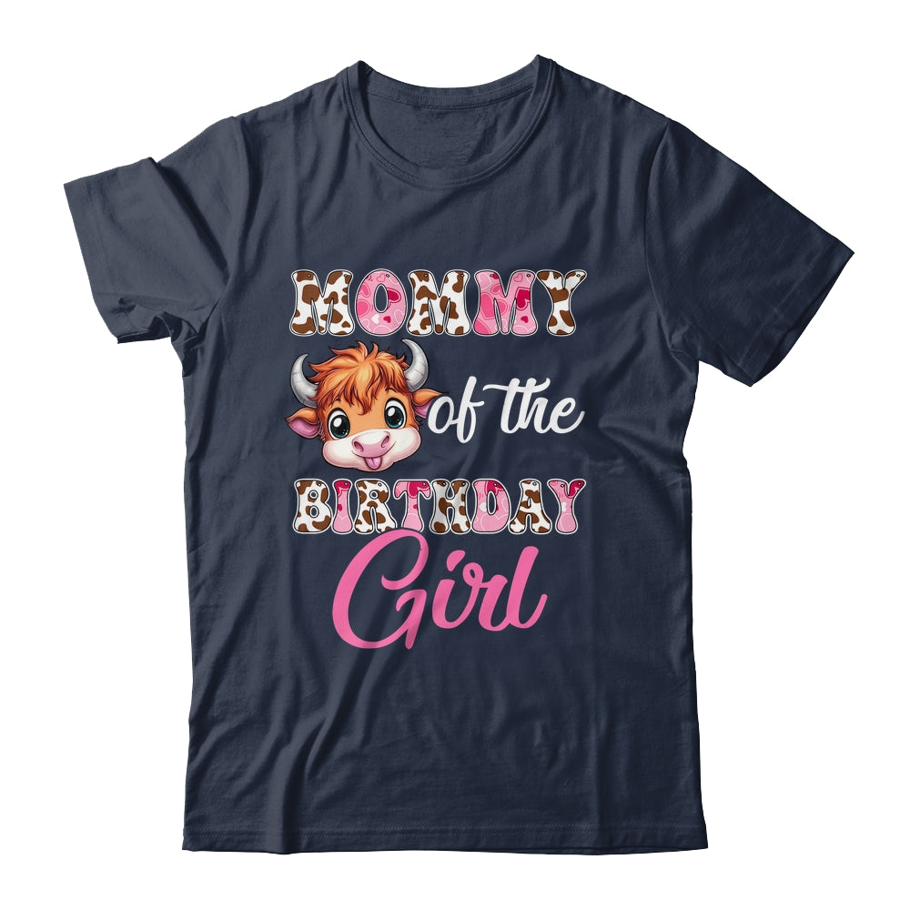 Mommy Of The Birthday Girl Highland Cow Farm 1st Birthday Shirt & Hoodie | siriusteestore