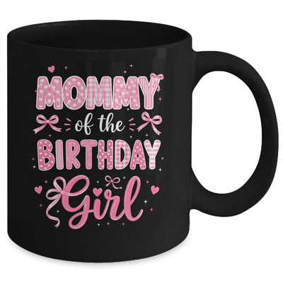 Mommy Of The Birthday Girl Matching Pink Coquette Bow Mug | siriusteestore