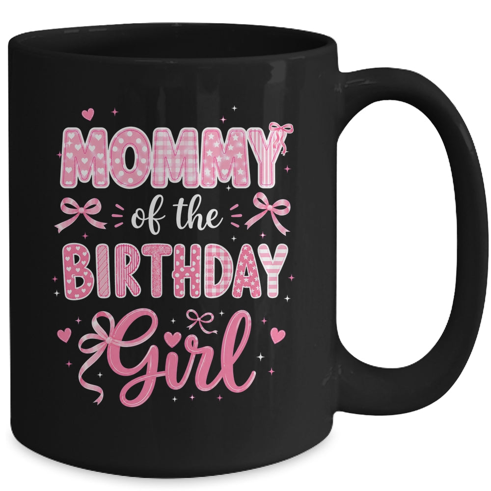 Mommy Of The Birthday Girl Matching Pink Coquette Bow Mug | siriusteestore