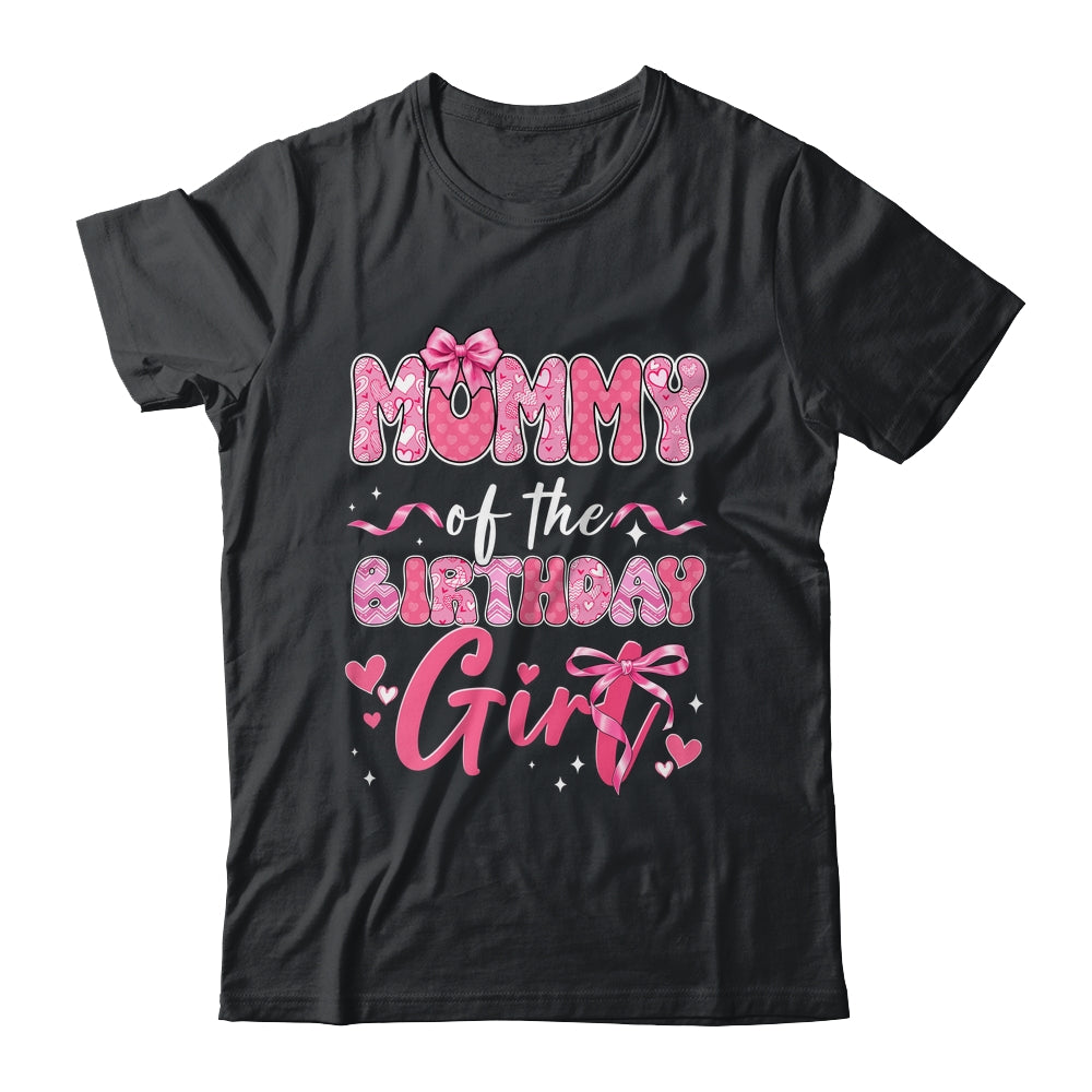 Mommy Of The Birthday Girl Pink Coquette Bow Family Shirt & Hoodie | siriusteestore