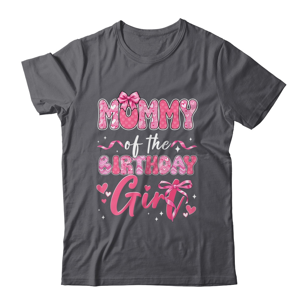 Mommy Of The Birthday Girl Pink Coquette Bow Family Shirt & Hoodie | siriusteestore