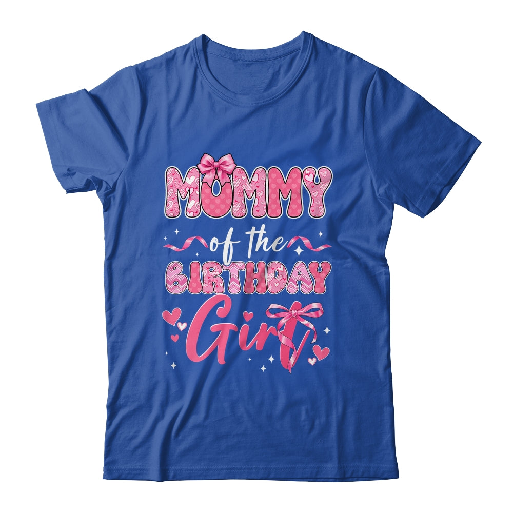 Mommy Of The Birthday Girl Pink Coquette Bow Family Shirt & Hoodie | siriusteestore