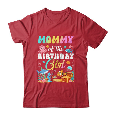 Mommy Of The Birthday Girl Sea Fish Ocean Aquarium Shirt & Hoodie | siriusteestore