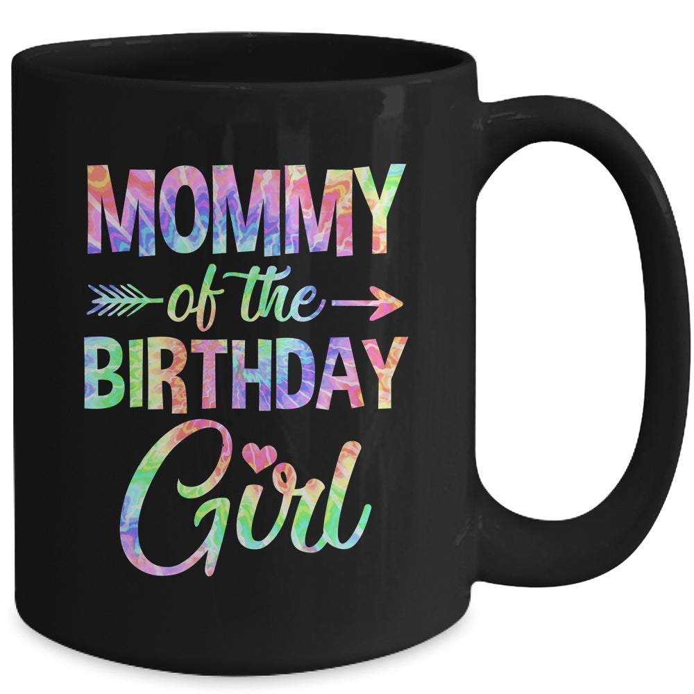 Mommy Of The Birthday Girl Tie Dye 1st Birthday Girl Family Mug | siriusteestore