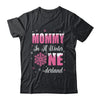 Mommy Of The Birthday Girl Winter Onederland 1st Birthday Shirt & Hoodie | siriusteestore