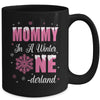 Mommy Of The Birthday Girl Winter Onederland 1st Birthday Mug | siriusteestore