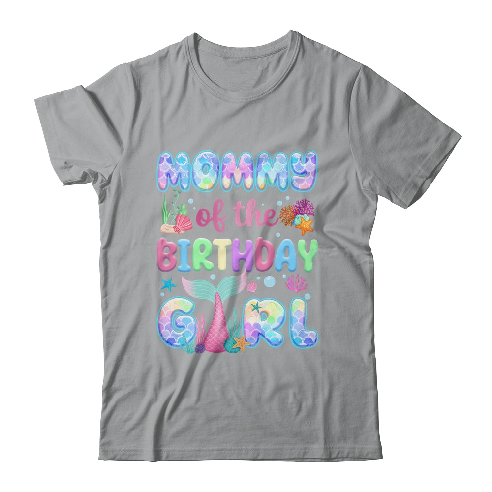 Mommy Of The Birthday Mermaid Girl Family Matching Party Shirt & Hoodie | siriusteestore