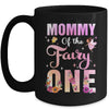 Mommy Of The Fairy One 1st Birthday Girl Party Decoration Mug | siriusteestore