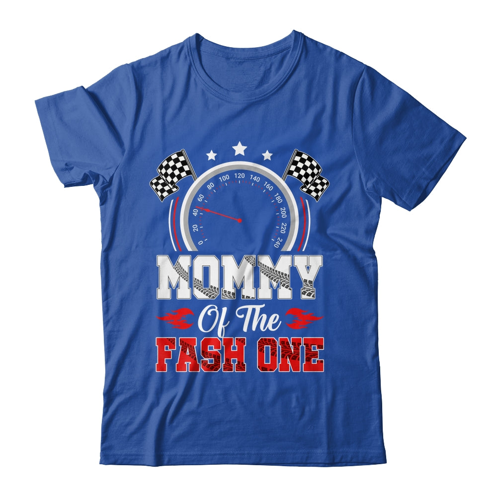 Mommy Of The Fast One 1st Birthday Racing Car Family Shirt & Hoodie | siriusteestore