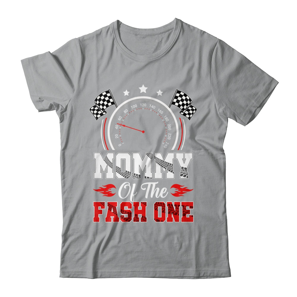 Mommy Of The Fast One 1st Birthday Racing Car Family Shirt & Hoodie | siriusteestore