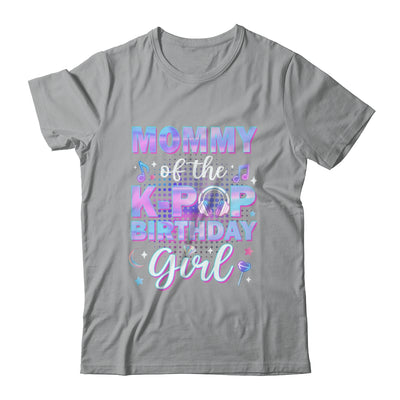 Mommy Of The K-Pop Birthday Girl Matching Family Music Shirt & Hoodie | siriusteestore