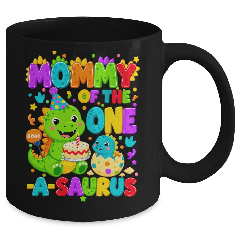Mommy Of The One-A-Saurus 1St Birthday Boy T-Rex Dinosaur Mug | siriusteestore