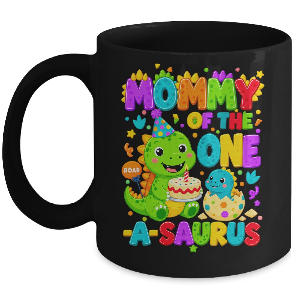 Mommy Of The One-A-Saurus 1St Birthday Boy T-Rex Dinosaur Mug | siriusteestore