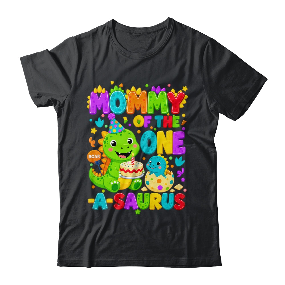 Mommy Of The One-A-Saurus 1St Birthday Boy T-Rex Dinosaur Shirt & Hoodie | siriusteestore