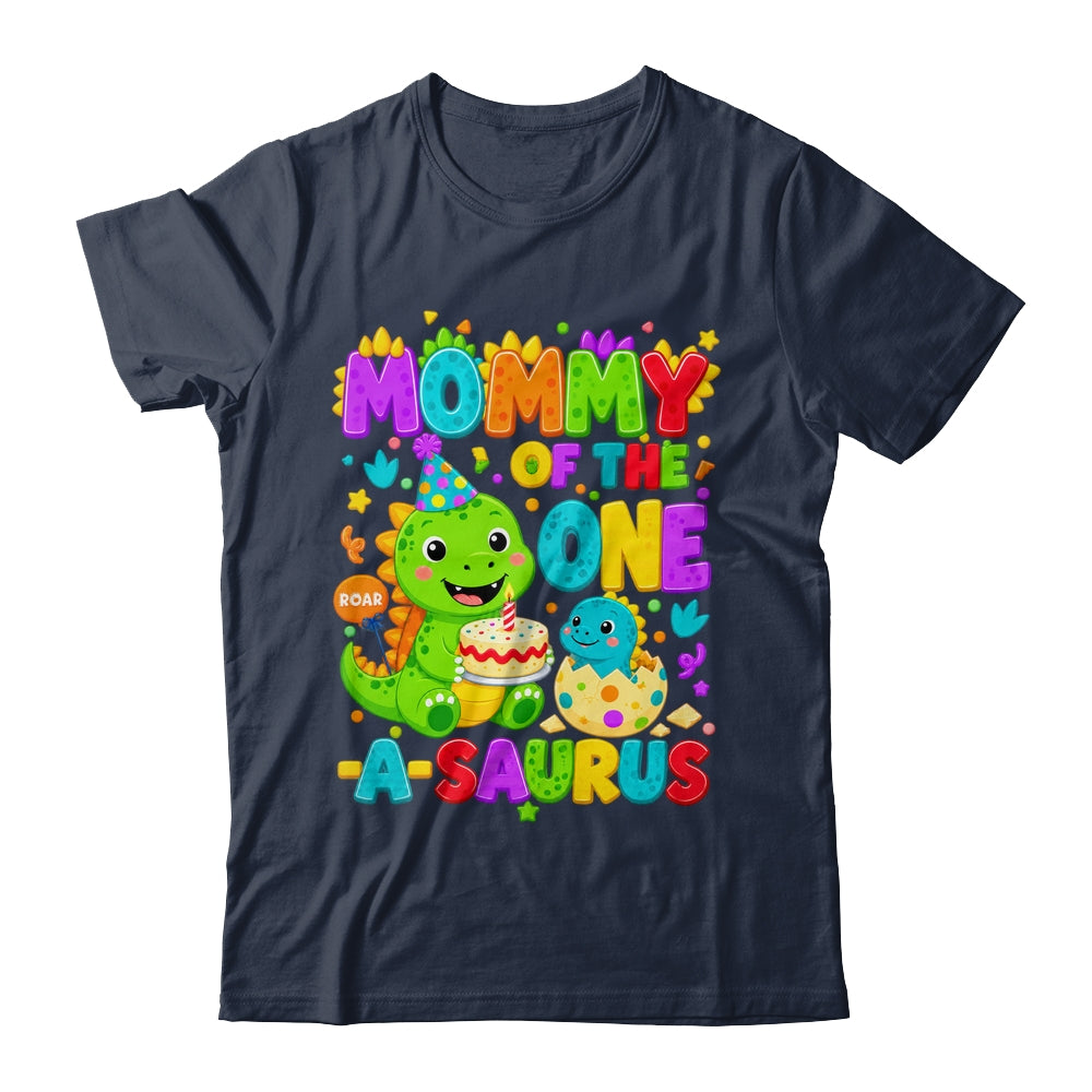 Mommy Of The One-A-Saurus 1St Birthday Boy T-Rex Dinosaur Shirt & Hoodie | siriusteestore