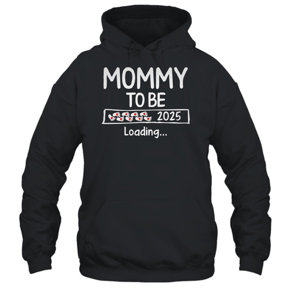 Mommy To Be 2025 Loading Promoted To Mommy Est 2025 Shirt & Tank Top | siriusteestore
