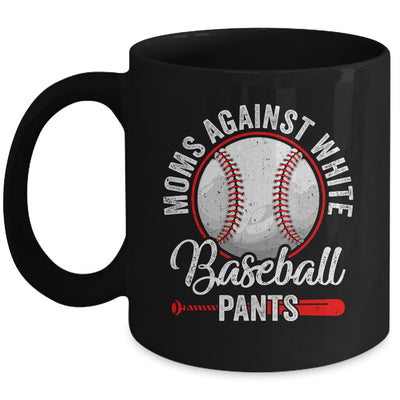 Moms Against White Baseball Pants Funny Baseball Mom Mug | siriusteestore