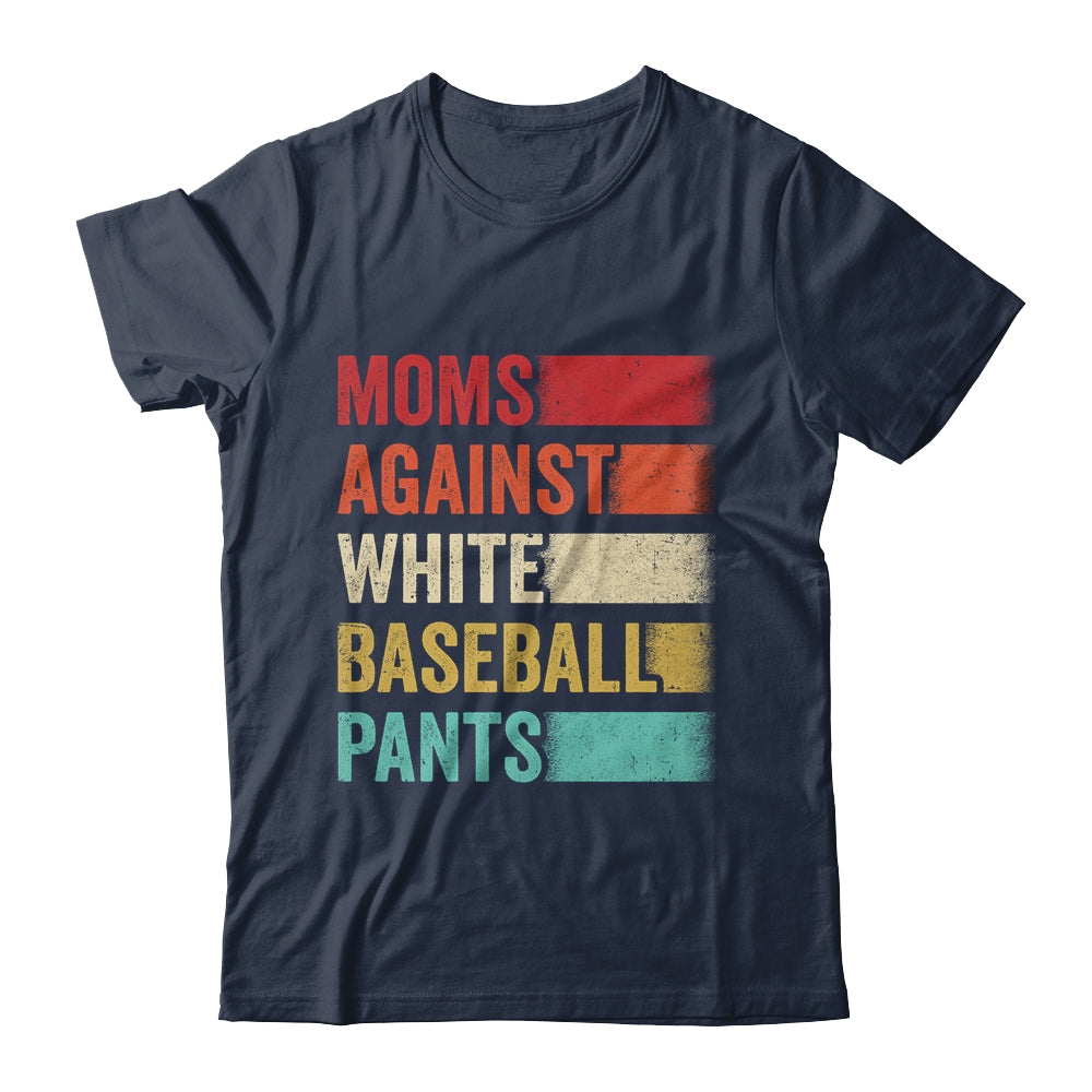 Moms Against White Baseball Pants Funny Baseball Mom Retro Shirt & Tank Top | siriusteestore
