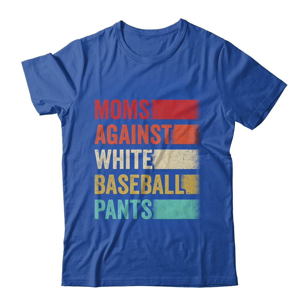 Moms Against White Baseball Pants Funny Baseball Mom Retro Shirt & Tank Top | siriusteestore