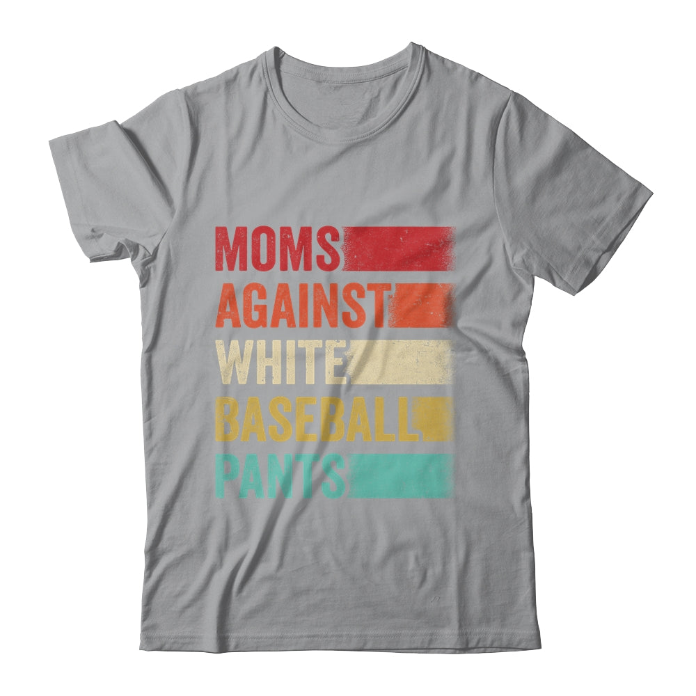 Moms Against White Baseball Pants Funny Baseball Mom Retro Shirt & Tank Top | siriusteestore