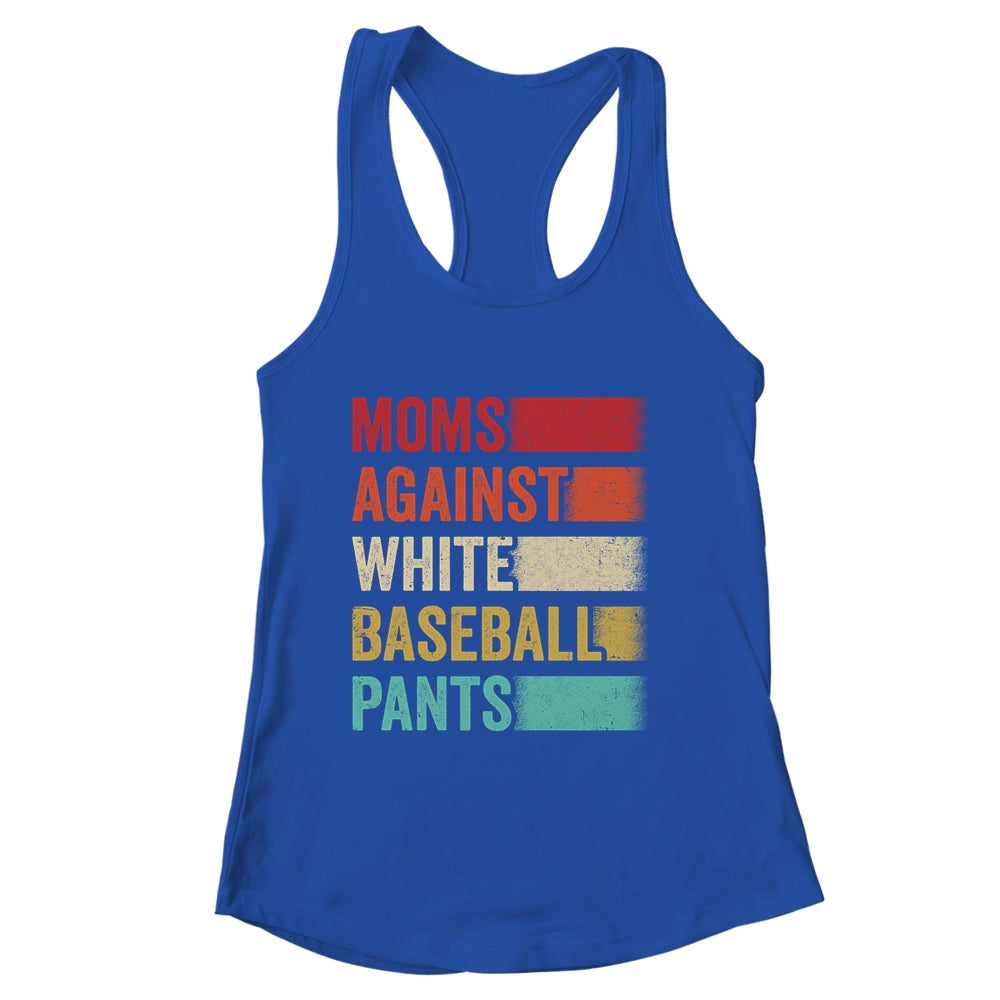 Moms Against White Baseball Pants Funny Baseball Mom Retro Shirt & Tank Top | siriusteestore