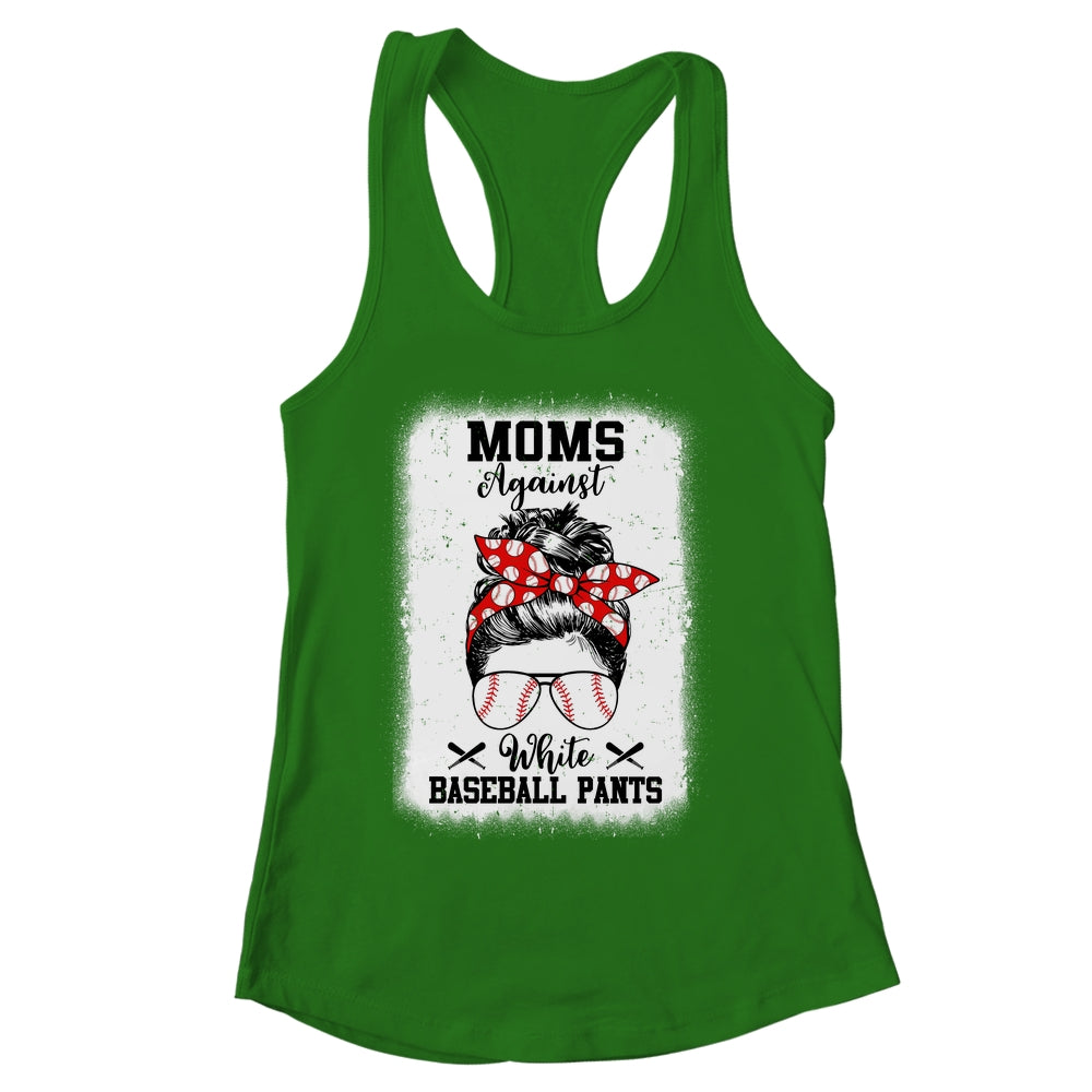 Moms Against White Baseball Pants Messy Bun Hair Shirt & Tank Top | siriusteestore