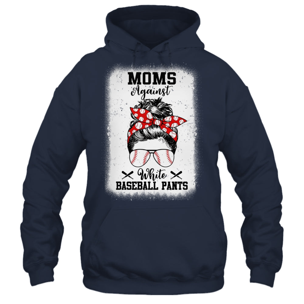 Moms Against White Baseball Pants Messy Bun Hair Shirt & Tank Top | siriusteestore