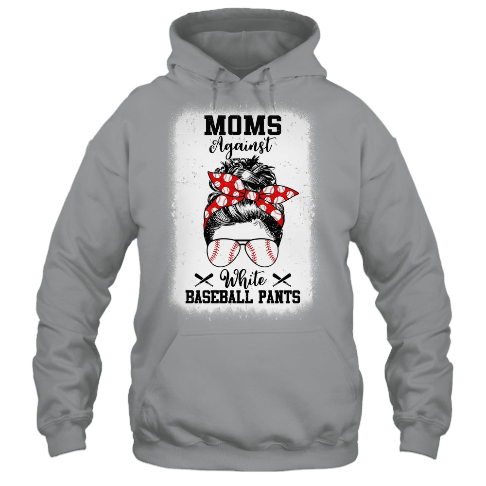 Moms Against White Baseball Pants Messy Bun Hair Shirt & Tank Top | siriusteestore