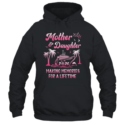Mother And Daughter Cruise 2026 Family Trip Matching Funny Shirt & Tank Top | siriusteestore