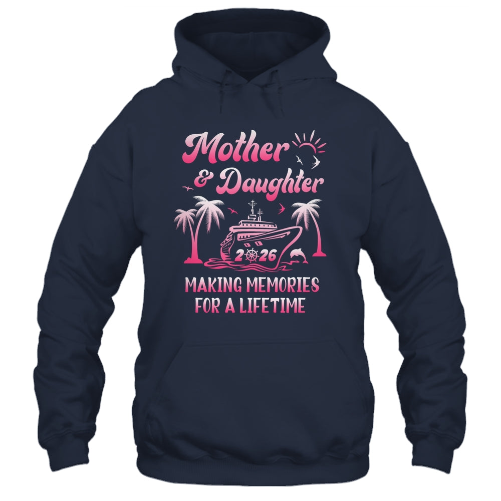Mother And Daughter Cruise 2026 Family Trip Matching Funny Shirt & Tank Top | siriusteestore