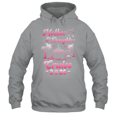 Mother And Daughter Cruise 2026 Funny Family Trip Matching Shirt & Tank Top | siriusteestore
