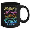 Mother Daughter Cruise 2025 Family Mom Daughter Matching Mug | siriusteestore