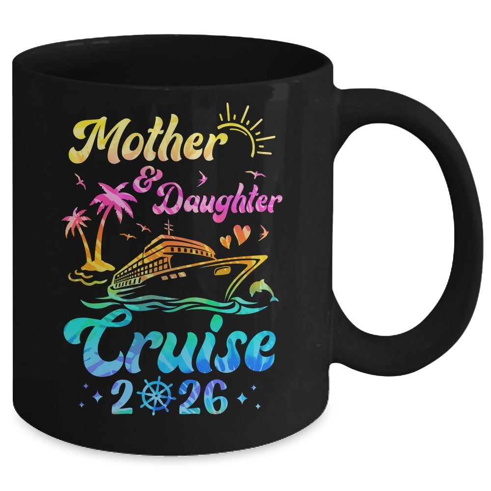 Mother Daughter Cruise 2026 Family Mom Daughter Matching Mug | siriusteestore